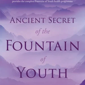 Ancient Secret of the Fountain of Youth Book 2