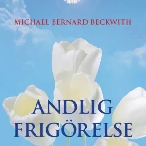 Andlig frigörelse : väck din inre intelligens - Begagnad bok