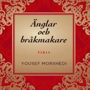 Änglar och bråkmakare