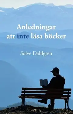 Anledningar att inte läsa böcker