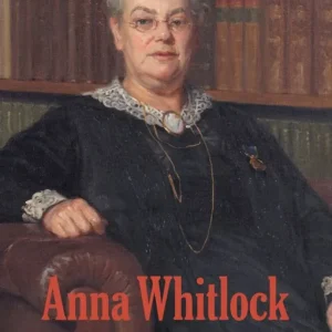 Anna Whitlock : reformpedagog och rösträttsledare