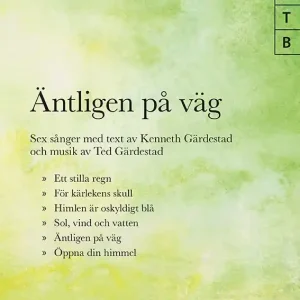 Äntligen på väg SATB , sex sånger