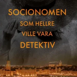 Socionomen som hellre ville vara detektiv
