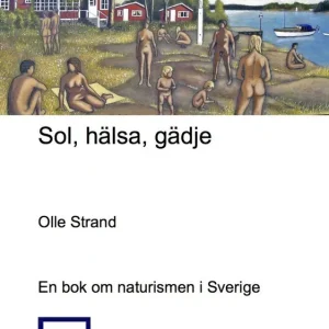 Sol, hälsa, glädje