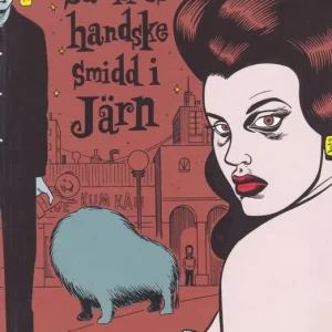Som en sammetshandske smidd i järn