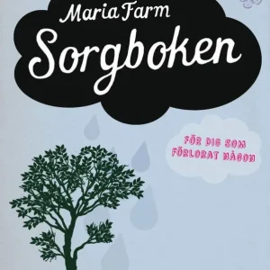 Sorgboken : för dig som förlorat någon