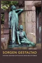 Sorgen gestaltad