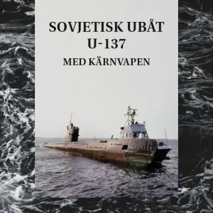 Sovjetisk ubåt U-137 med kärnvapen