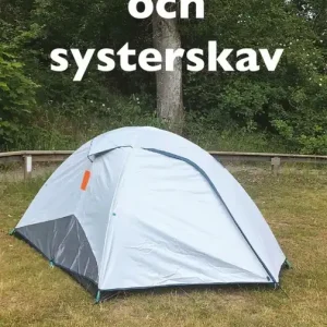 Sovsäckar och systerskav