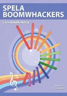 Spela boomwhackers Lärarhandledning