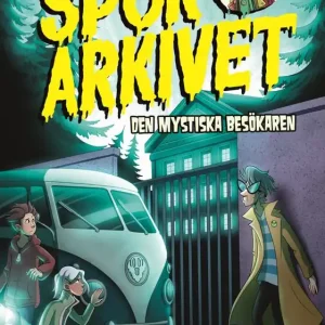 Spökarkivet: Den mystiska besökaren