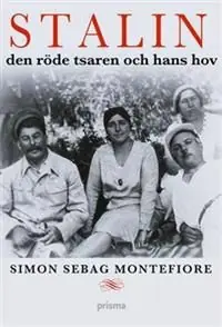 Stalin : den röde tsaren och hans hov - Begagnad bok