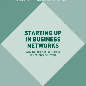 Starting Up in Business Networks