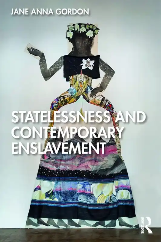 Statelessness and Contemporary Enslavement - Begagnad bok