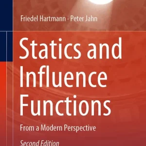 Statics and Influence Functions