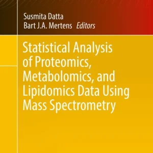 Statistical Analysis of Proteomics, Metabolomics, and Lipidomics Data Using Mass Spectrometry