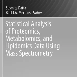 Statistical Analysis of Proteomics, Metabolomics, and Lipidomics Data Using Mass Spectrometry - Begagnad bok