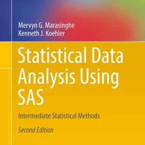 Statistical Data Analysis Using SAS
