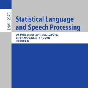 Statistical Language and Speech Processing