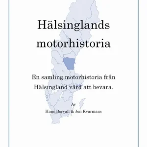 Hälsinglands motorhistoria