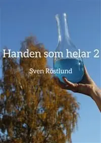 Handen som helar 2