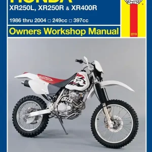 Haynes Honda XR250L, XR250R & XR400R 1986 Thru 2004 Owners Workshop Manual