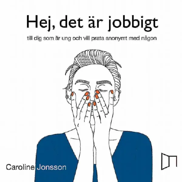 Hej, det är jobbigt